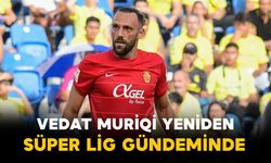 Vedat Muriqi yeniden Süper Lig gündeminde