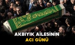 Akbıyık ailesinin acı kaybı