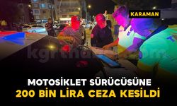 Bekçilerin dur ihtarına uymayan motosiklet sürücüsüne 200 bin lira ceza
