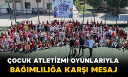 Çocuk Atletizmi Oyunlarıyla Bağımlılığa Karşı Mesaj