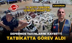 Depremde 40’a yakın yakınını kaybeden AFAD gönüllüsü tatbikatta görev aldı