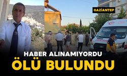 Haber alınamıyordu: ölü bulundu