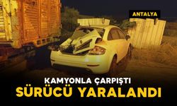 Kamyonla çarpışan otomobilin sürücüsü yaralandı