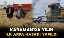 Karaman Ovası'nda yılın ilk arpa hasadı yapıldı