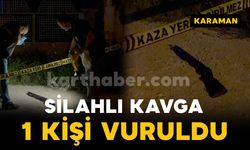 Karaman'da sokak ortasında silahlı kavga: 1 yaralı