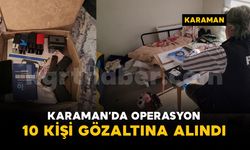 Karaman'da yasa dışı bahis operasyonu: 10 gözaltı