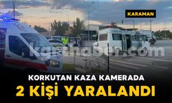 Karaman’da yolcu minibüsü ile otomobilin çarpıştığı kaza kamerada: 2 yaralı