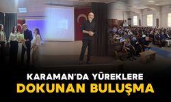 Karaman’da Yüreklere Dokunan Buluşma: "Hepimiz Yetimiz - Bir Olmadıkça"