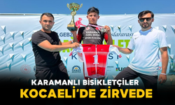 Karamanlı Bisikletçiler Kocaeli’de Zirvede