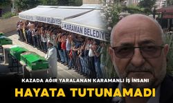 Karamanlı sanayi esnafı kazada yaşamını yitirdi