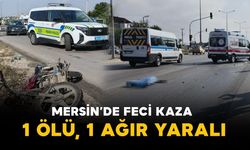 Mersin'de feci kaza: 1 ölü, 1 ağır yaralı
