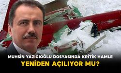 Muhsin Yazıcıoğlu dosyasında kritik hamle: Yeniden açılıyor mu?