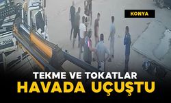 Tekme ve tokatlar havada uçuştu