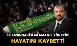 Topbaş ailesinin genç yaştaki acı kaybı