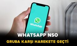 WhatsApp’tan NSO Group’a Yeni Hukuki Hamle