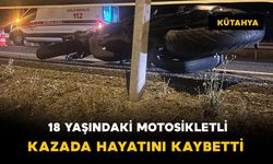 18 yaşındaki motosikletli kazada öldü
