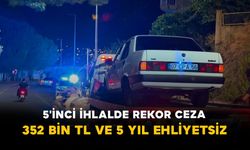 5'inci İhlalde Rekor Ceza: 352 Bin TL ve 5 Yıl Ehliyetsiz