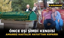 Amansız Hastalık Şevik'i Hayattan Kopardı