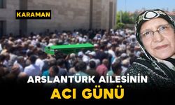 Arslantürk Ailesinin Acı Günü