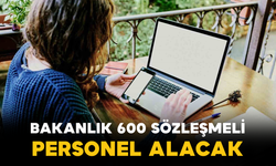 Bakanlık 600 Sözleşmeli Personel Alacak