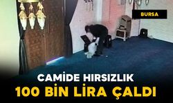 Camide hırsızlık: 100 bin lira çalındı