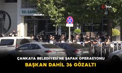 Çankaya Belediyesi'ne Şafak Operasyonu: Başkan Dahil 36 Gözaltı