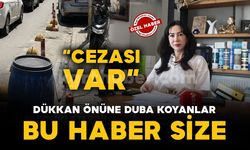 Dükkan Önüne Duba Koyanlar Dikkat! Uzmanı Uyardı: “Esnafın böyle bir hakkı yok”