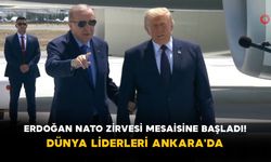 Erdoğan NATO Zirvesi Mesaisine Başladı! Dünya Liderleri Ankara'da