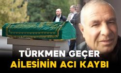 Geçer Ailesinin Acı Günü