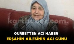 Gurbetten acı haber: Erşahin ailesinin acı günü