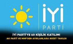 İYİ Parti'ye 60 Kişilik Katılım! AK Parti ve MHP'den Ayrılanlara Rozet Takıldı