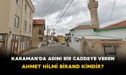 Karaman'da Adını Bir Caddeye Veren Ahmet Hilmi Birand Kimdir?
