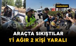 Karaman’da feci kazada 1’i ağır 2 kişi yaralandı