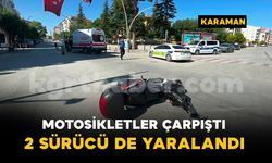 Karaman'da motosikletler kavşakta çarpıştı: 2 yaralı