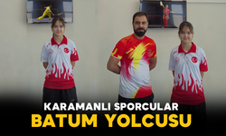 Karamanlı Sporcular Batum Yolcusu