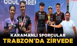 Karamanlı Sporcular Trabzon’da Zirvede