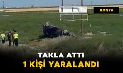 Karapınar'da otomobil takla attı: 1 yaralı
