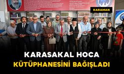 Karasakal Hoca kütüphanesini KMÜ’ye bağışladı