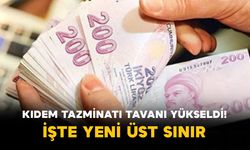 Kıdem Tazminatı Tavanı Yükseldi! İşte Yeni Üst Sınır