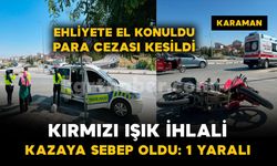 Kırmızı ışıkta geçen sürücü kazaya sebep oldu: 1 yaralı