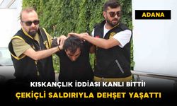 Kıskançlık İddiası Kanlı Bitti! Çekiçli Saldırıyla Dehşet Yaşattı