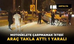Motosiklete çarpmamak için direksiyonu kırdı, takla attı