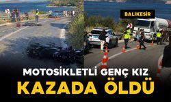 Motosikletli 19 yaşındaki genç kız kazada öldü