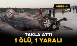 Stabilize yolda otomobil takla attı: 1 ölü,1 yaralı
