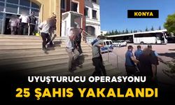 Uyuşturucu tacirlerine operasyon: 25 şahıs yakalandı