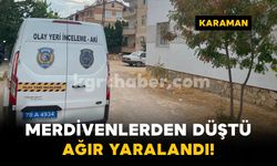 Karaman'da Merdivenden Düşen Adam Oğlu Tarafından Bulundu