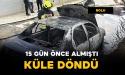 15 gün önce aldığı otomobil küle döndü