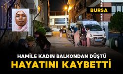 7 aylık hamile kadın balkondan düşerek hayatını kaybetti