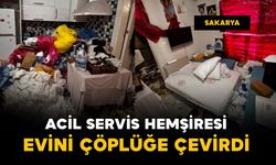Acil servis hemşiresi evini çöplüğe çevirdi
