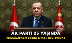 AK Parti 25 Yaşında! Erdoğan’dan Tarihi Mesaj Bekleniyor